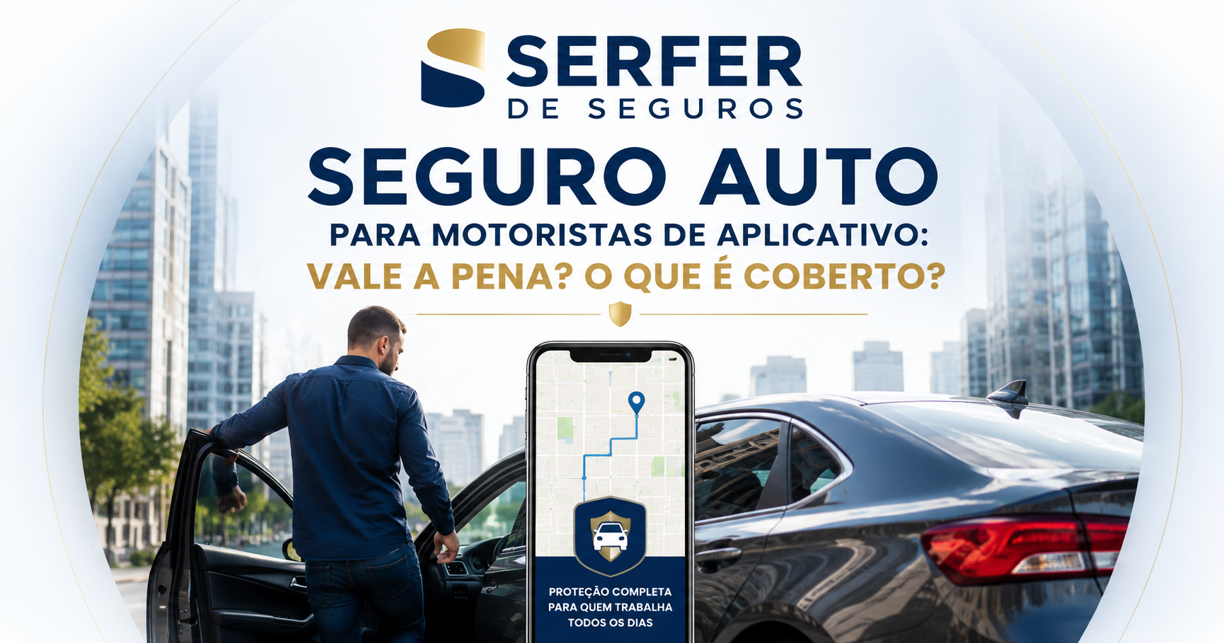 Seguro Auto para Motoristas de Aplicativo - motorista entrando em veículo com smartphone em ambiente urbano