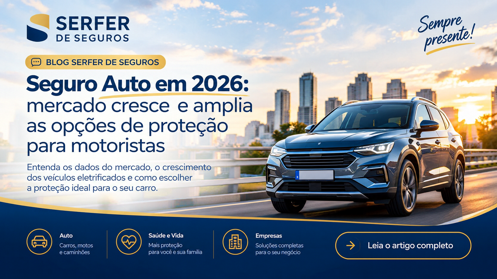 Seguro Auto em 2026: carro azul em via urbana e proteção veicular.